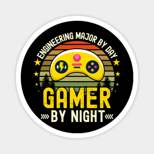 engineering major Lover by Day Gamer By Night For Gamers Magnet